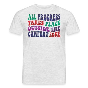 All progress takes place outside the comfort zone - Männer T-Shirt - Grau meliert - Vorne - AI Model Male 178 dark (178cm)