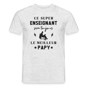 Meilleur Super Papy Enseignant Prof - T-shirt homme - gris chiné - Devant - AI Model Male 178 dark (178cm)