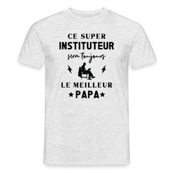 Meilleur Super Papa Instituteur Prof - T-shirt homme - gris chiné - Devant - AI Model Male 178 dark (178cm)