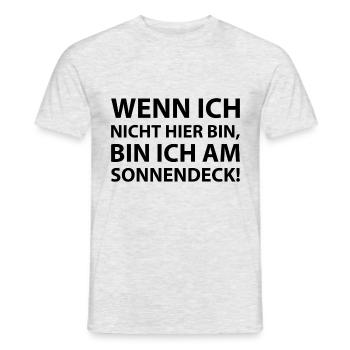 When I'm not here I'm on the sun deck - Men's T-Shirt - heather grey - Front - AI Model Male 178 dark (178cm)