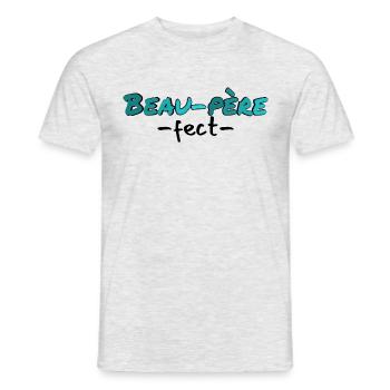 Beau-père fect. Beau-père. Père fect. - T-shirt homme - gris chiné - Devant - AI Model Male 178 dark (178cm)