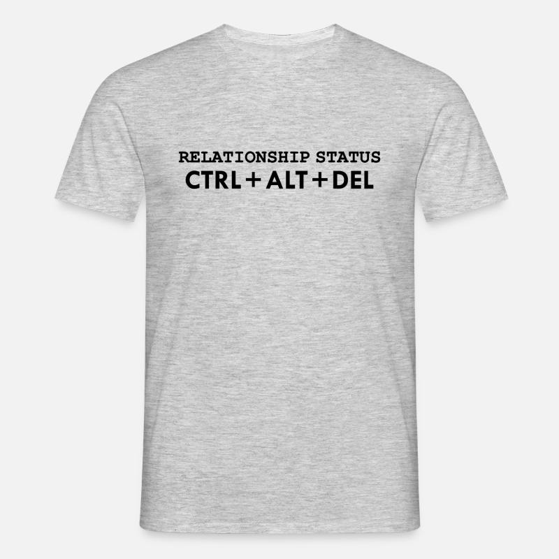 Relationship status CTRL ALT DELETE - Men's T-Shirt - heather grey
