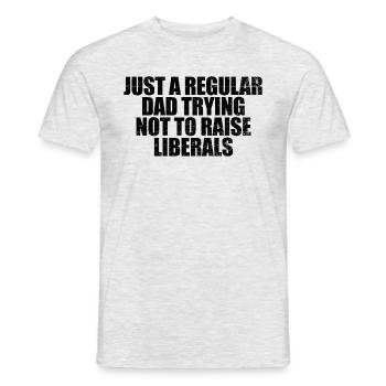 Nur ein normaler Vater, der versucht, Liberale nic - Männer T-Shirt - Grau meliert - Vorne - AI Model Male 178 dark (178cm)
