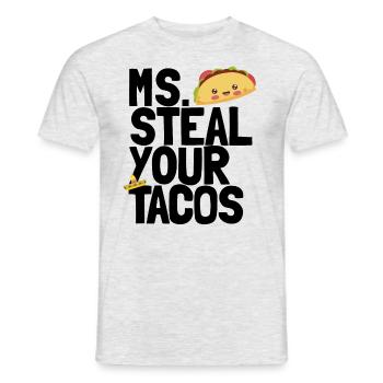 Frau stiehlt deine Tacos lustige M�dchen Taco Lieb - Männer T-Shirt - Grau meliert - Vorne - AI Model Male 178 dark (178cm)
