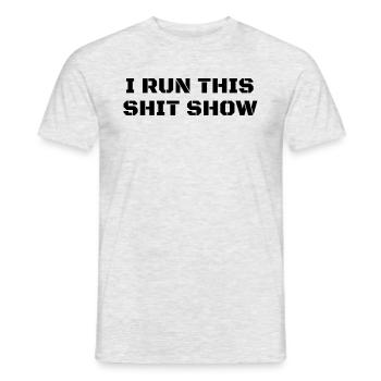 Ich leite diese Shit Show Lustige Shit Show Superv - Männer T-Shirt - Grau meliert - Vorne - AI Model Male 178 dark (178cm)