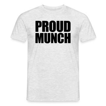 Stolze Munch lustiger erwachsener Humor stolze Mun - Männer T-Shirt - Grau meliert - Vorne - AI Model Male 178 dark (178cm)