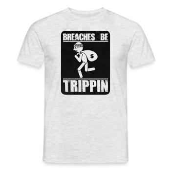 Verst��e sind Trippin Funny Thief R�uber Einbreche - Männer T-Shirt - Grau meliert - Vorne - AI Model Male 178 dark (178cm)