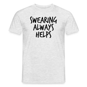 Fluchen hilft immer hilft lustigem Fluchen hilft - Männer T-Shirt - Grau meliert - Vorne - AI Model Male 178 dark (178cm)