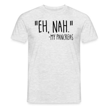 Eh nah meine Bauchspeicheldrüse Zitat DiabetesPanc - Männer T-Shirt - Grau meliert - Vorne - AI Model Male 178 dark (178cm)