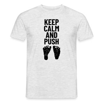 Bleiben Sie ruhig und schieben Sie die Hebamme und - Männer T-Shirt - Grau meliert - Vorne - AI Model Male 178 dark (178cm)