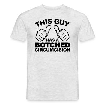 Ce gars a une circoncision bâclée, le pe - T-shirt homme - gris chiné - Devant - AI Model Male 178 dark (178cm)