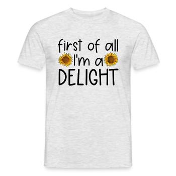 First, I'm a delight - Men's T-Shirt - heather grey - Front - AI Model Male 178 dark (178cm)