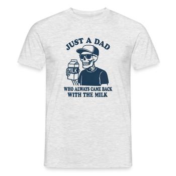 Juste un père qui revenait toujours avec le lait - T-shirt homme - gris chiné - Devant - AI Model Male 178 dark (178cm)