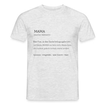 Geschenkidee für Mama - Männer T-Shirt - Grau meliert - Vorne - AI Model Male 178 dark (178cm)