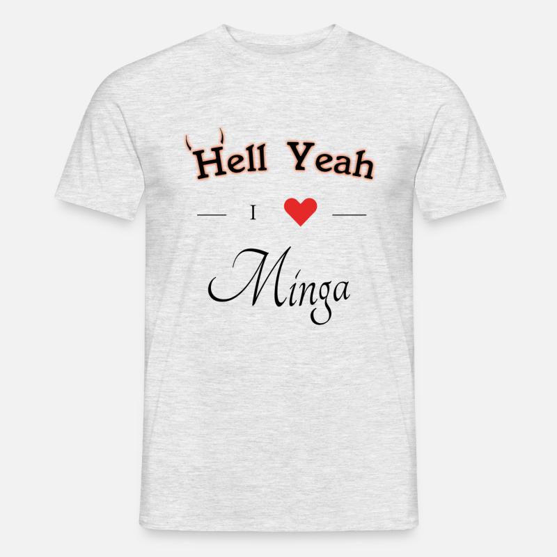 hell yeah i love minga - Männer T-Shirt - Grau meliert