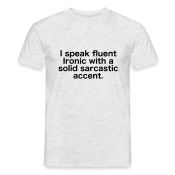 Ironique couramment avec un accent sarcastique - T-shirt homme - gris chiné - Devant - AI Model Male 178 dark (178cm)