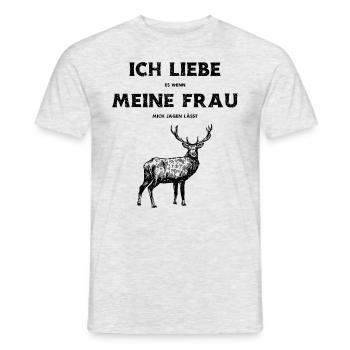 Ich Liebe Es Wenn Meine Frau Mich Jagen Lässt - Männer T-Shirt - Grau meliert - Vorne - AI Model Male 178 dark (178cm)
