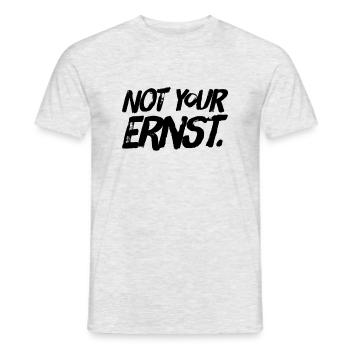 NOT YOUR ERNST nicht dein ernst Denglisch Shirt - Männer T-Shirt - Grau meliert - Vorne - AI Model Male 178 dark (178cm)