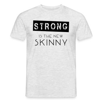 Strong Is The New Skinny - Männer T-Shirt - Grau meliert - Vorne - AI Model Male 178 dark (178cm)
