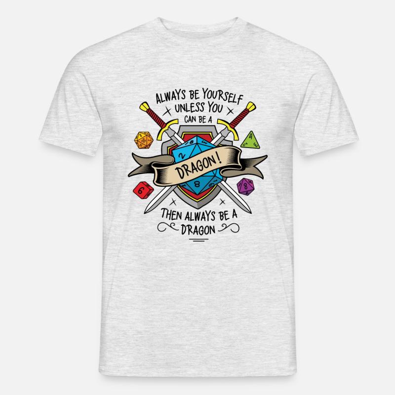 Sei immer du selbst, es sei denn, du kannst ein Drache sein - Männer T-Shirt - Grau meliert