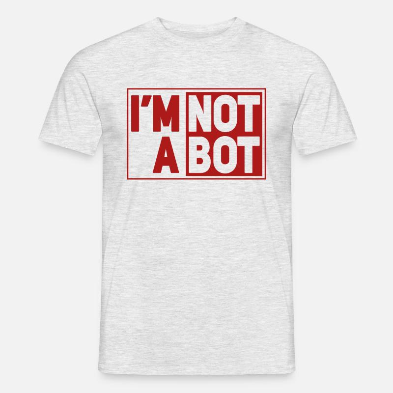 I'm Not A Bot - Männer T-Shirt - Grau meliert
