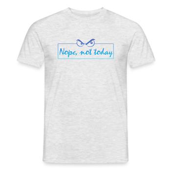 Nope not today - Männer T-Shirt - Grau meliert - Vorne - AI Model Male 178 dark (178cm)