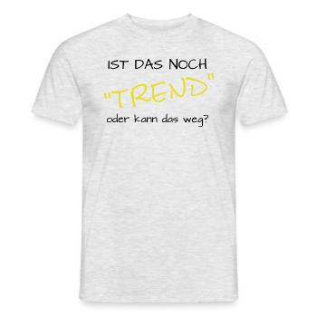 ist das noch trend oder kann das weg? - Männer T-Shirt - Grau meliert - Vorne - AI Model Male 178 dark (178cm)