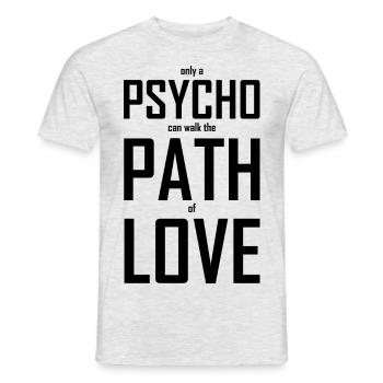 PsychoPathLover - Männer T-Shirt - Grau meliert - Vorne - AI Model Male 178 dark (178cm)