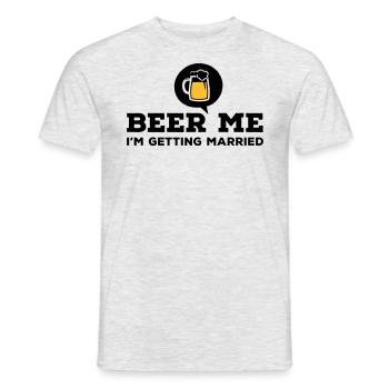 Beer Me I am Getting Married Bachelor Party - T-shirt homme - gris chiné - Devant - AI Model Male 178 dark (178cm)