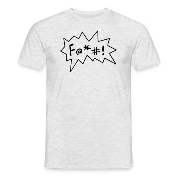F@+# ! Fuck comique sarcastique jurons provocateurs - T-shirt homme - gris chiné - Devant - AI Model Male 178 dark (178cm)