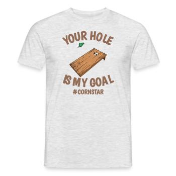 Your Hole Is My Goal Cornstar Cornhole Sportart - Männer T-Shirt - Grau meliert - Vorne - AI Model Male 178 dark (178cm)