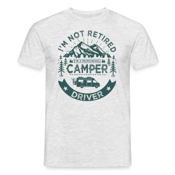 I am not retired camper driver papy Camping car - T-shirt homme - gris chiné - Devant - AI Model Male 178 dark (178cm)