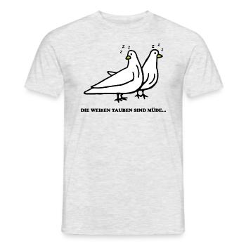 Die weißen Tauben sind müde - Männer T-Shirt - Grau meliert - Vorne - AI Model Male 178 dark (178cm)
