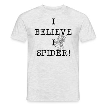 I Believe I Spider! - Männer T-Shirt - Grau meliert - Vorne - AI Model Male 178 dark (178cm)