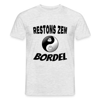 Restons zen bordel - T-shirt homme - gris chiné - Devant - AI Model Male 178 dark (178cm)