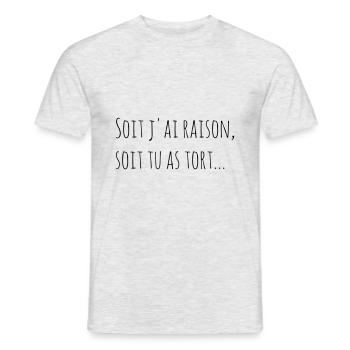 soit j'ai raison... - T-shirt homme - gris chiné - Devant - AI Model Male 178 dark (178cm)