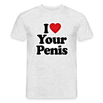 I LOVE YOUR PENIS I LOVE YOUR PENIS - Men's T-Shirt - heather grey - Front - AI Model Male 178 dark (178cm)