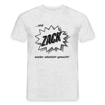 und zack wieder unbeliebt gemacht - 1C - Männer T-Shirt - Grau meliert - Vorne - AI Model Male 178 dark (178cm)