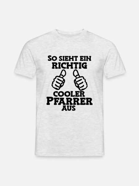 So sieht ein cooler Pfarrer aus Pastor Kirche Gott - Männer T-Shirt - Grau meliert