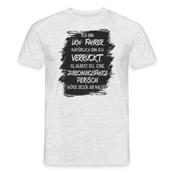 LKW Fahrer Trucker Fernfahrer Lustiger Spruch - Männer T-Shirt - Grau meliert - Vorne - AI Model Male 178 dark (178cm)