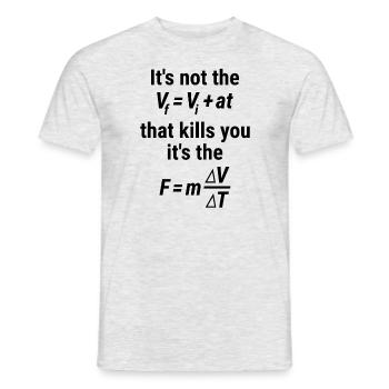 Physics Equation Funny Not the FORCE It's the FALL - Men's T-Shirt - heather grey - Front - AI Model Male 178 dark (178cm)
