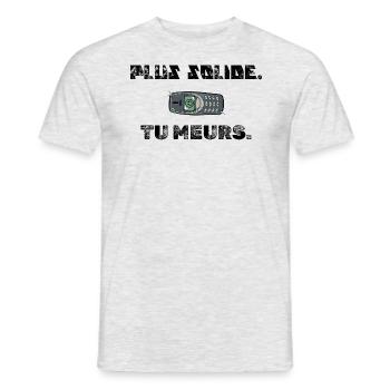 Plus solide tu meurs - T-shirt homme - gris chiné - Devant - AI Model Male 178 dark (178cm)