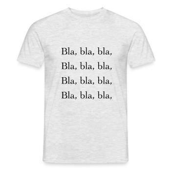 Bla, bla, bla, - T-shirt homme - gris chiné - Devant - AI Model Male 178 dark (178cm)