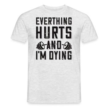 Bodybuilder saying everything hurts me barbell - Men's T-Shirt - heather grey - Front - AI Model Male 178 dark (178cm)