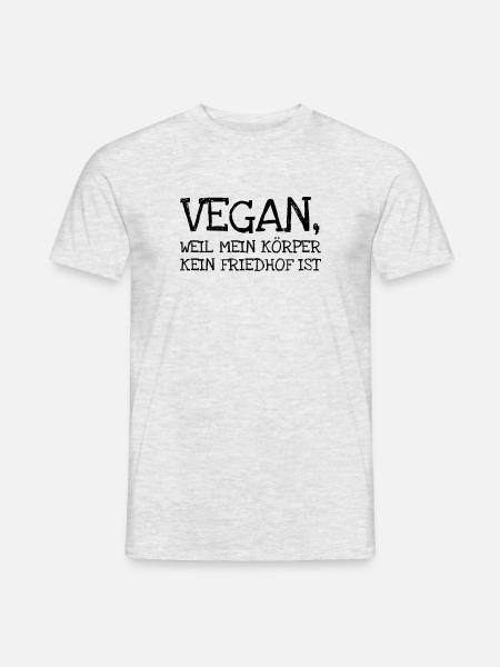 Vegan Weil Mein Körper Kein Friedhof Ist - Männer T-Shirt - Grau meliert
