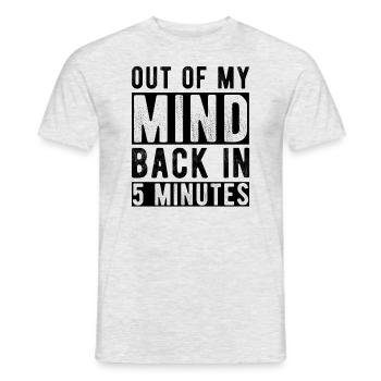 In 5 Minuten wieder aus dem Kopf - Männer T-Shirt - Grau meliert - Vorne - AI Model Male 178 dark (178cm)