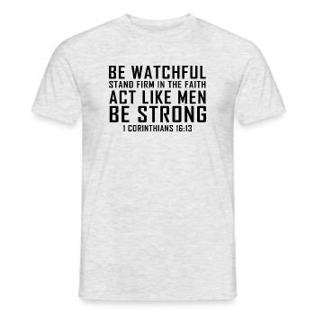1 KORINTHER 16:13 BIBELVERS COOL CHRISTIAN - Männer T-Shirt - Grau meliert - Vorne - AI Model Male 178 dark (178cm)