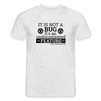 "Not a Bug" | Programmer, Programmer - Men's T-Shirt - heather grey - Front - AI Model Male 178 dark (178cm)