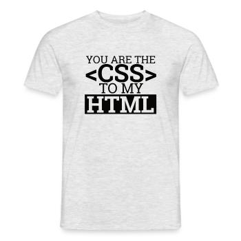 "You are the CSS to my HTML" | Programming - Männer T-Shirt - Grau meliert - Vorne - AI Model Male 178 dark (178cm)