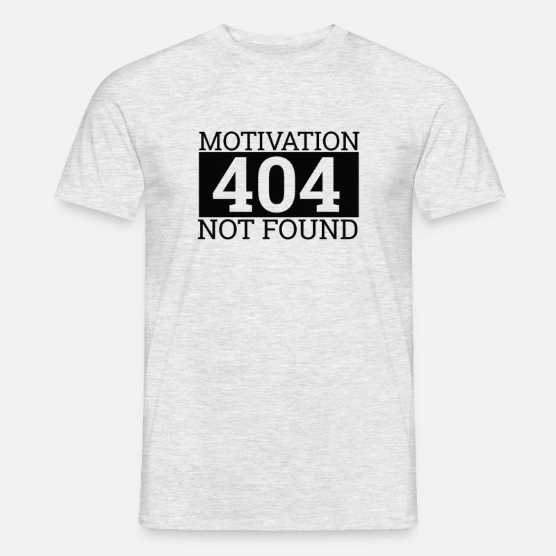 "404 Motivation not found" | Computer - Männer T-Shirt - Grau meliert